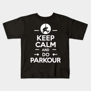 Keep Calm And Do Parkour Kids T-Shirt